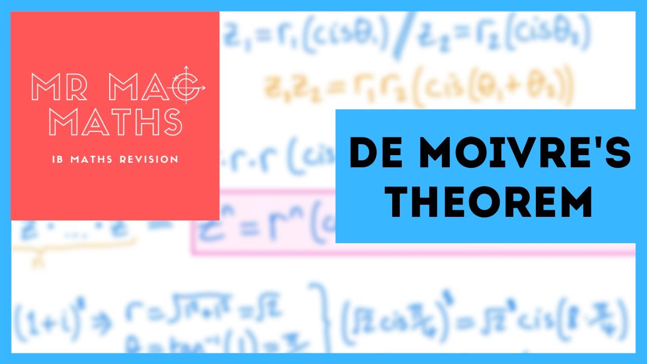 IB AAHL Topic 1 - De Moivre's Theorem