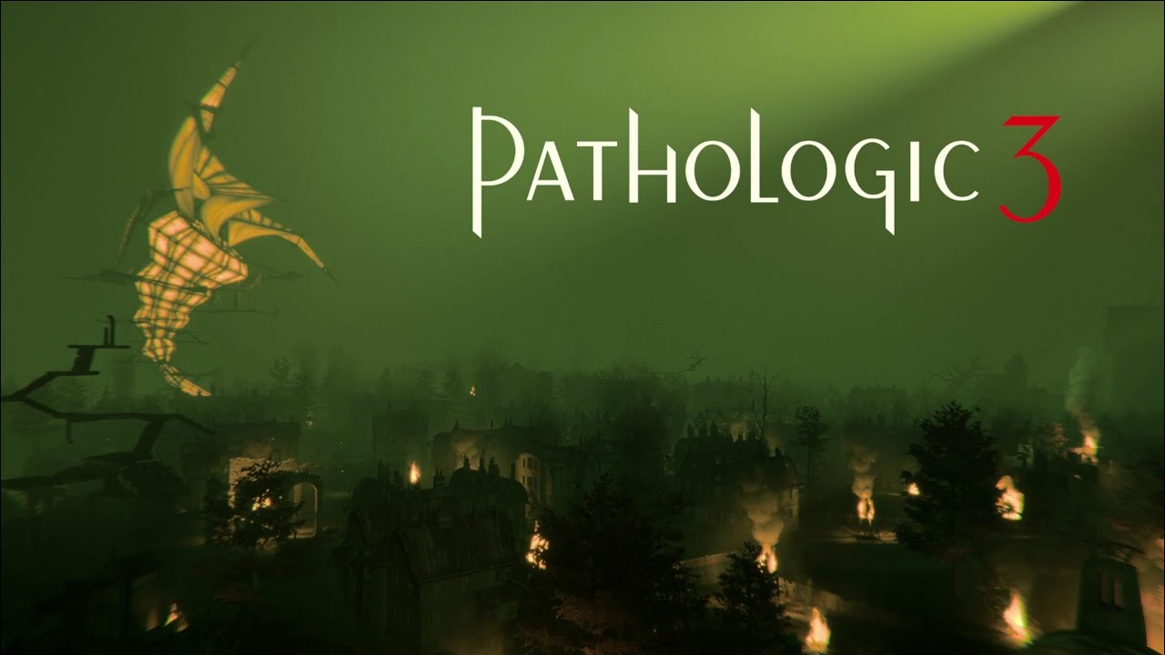 Pathologic 3