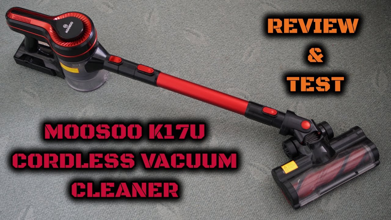 MooSoo K17U Cordless Vacuum Cleaner: Review & Test