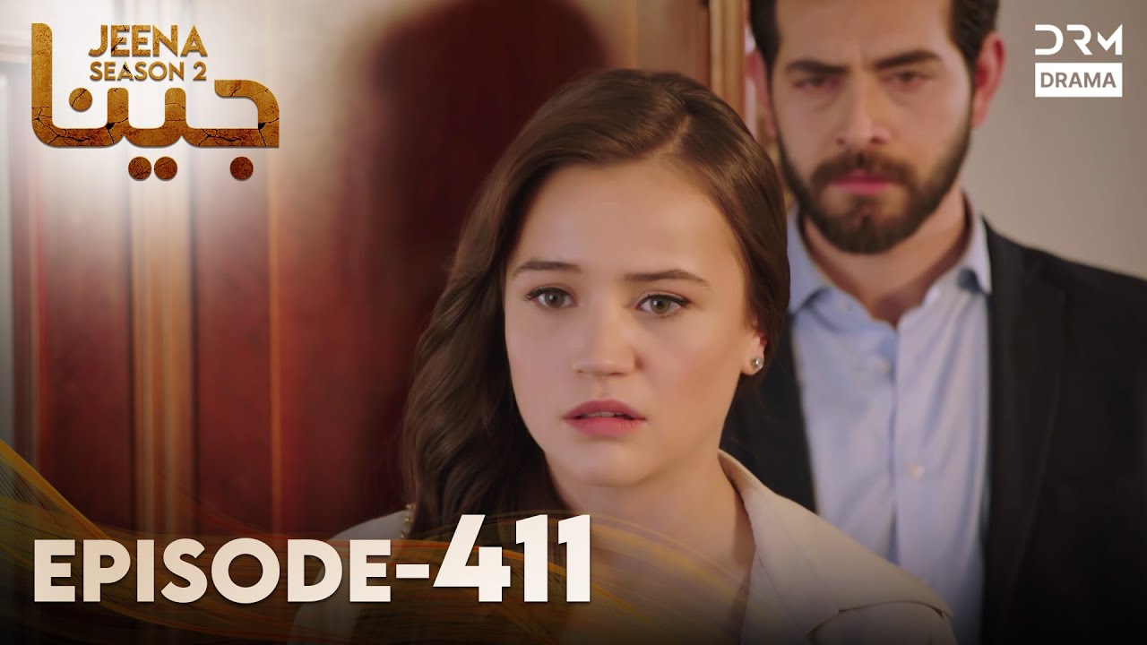 Turkish Drama in Urdu | JEENA Season 2 Episode 411 | Urdu Dubbed | UH1O