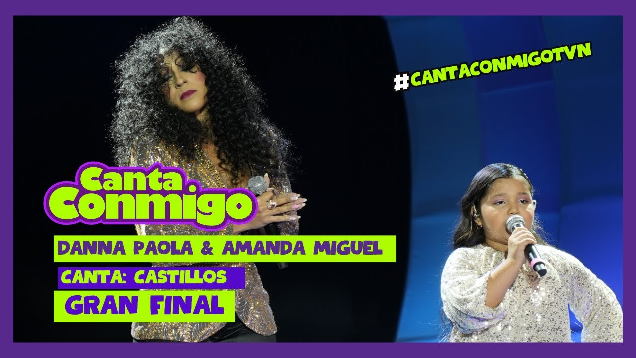 Canta Conmigp | Danna Paola & 
