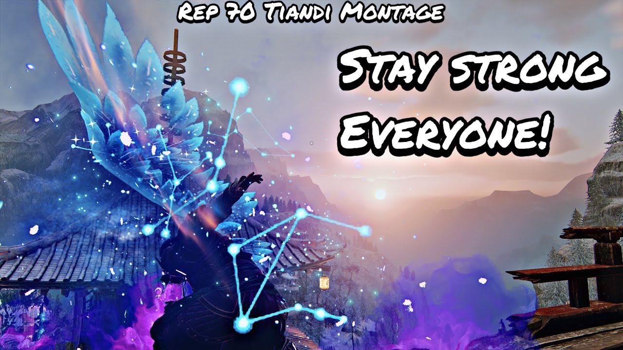 Stay Strong Everyone! (Rep 70 Tiandi Montage) | For Honor