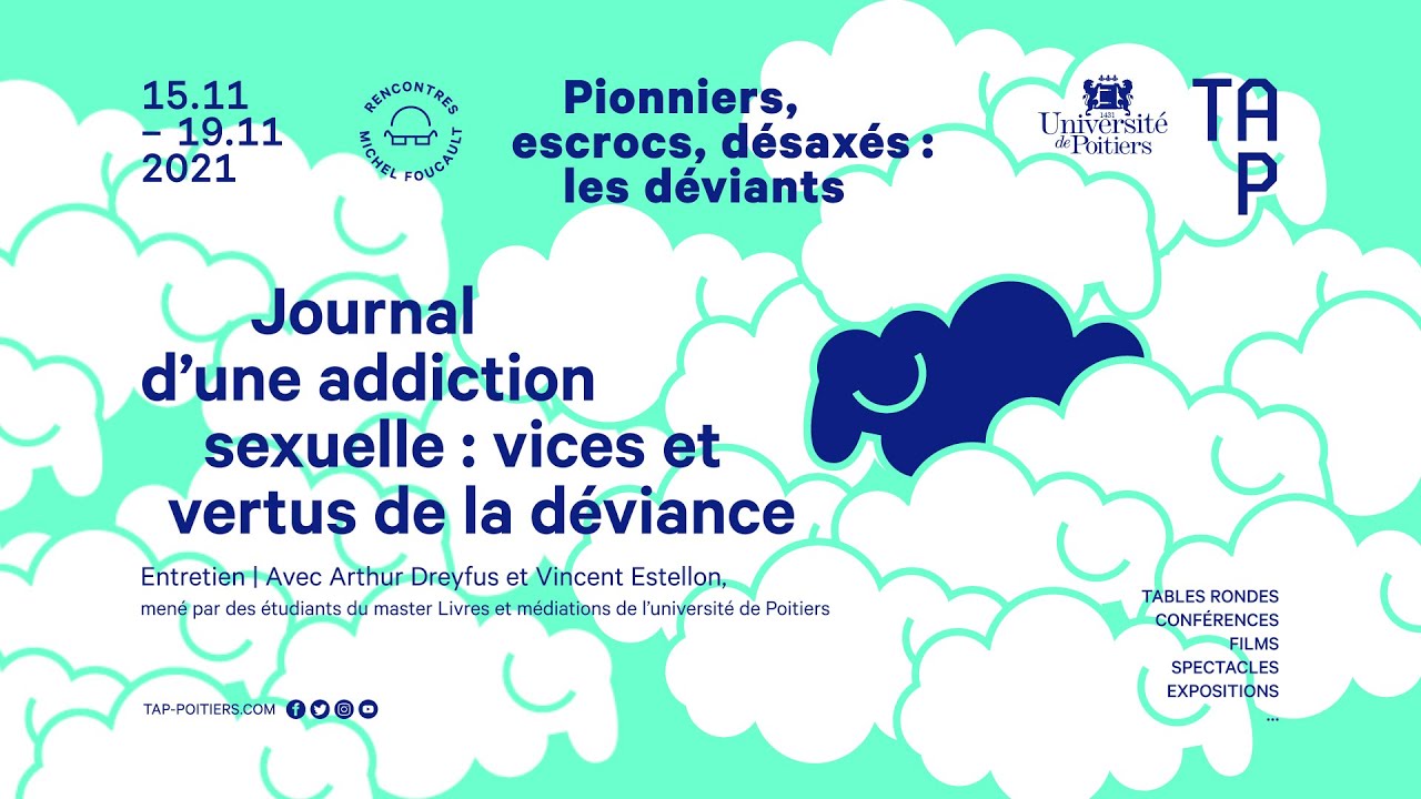 Journal d’une addiction sexuelle : vices et vertus de la déviance