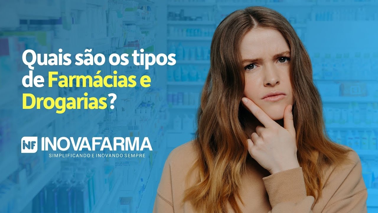Conheça os Tipos de Farmácias e Drogarias que você pode abrir ou trabalhar