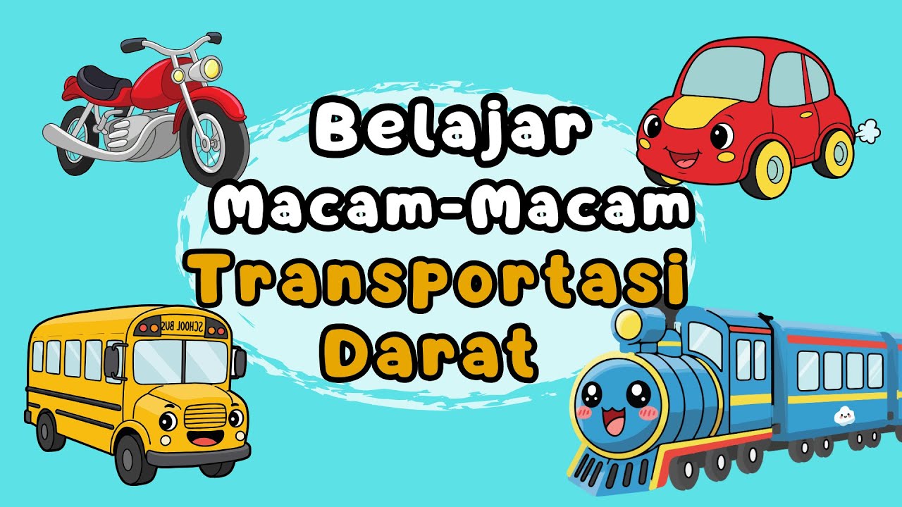 🚌🚕Belajar Transportasi Darat Seru untuk Anak-Anak 🚲🚜