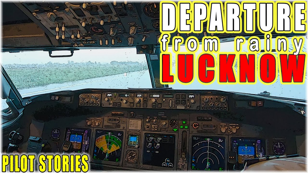 ИСТОРИИ ПИЛОТА | Взлёт в дождливом Лакнау (Индия) на Боинг 737 #denisokan #aviation