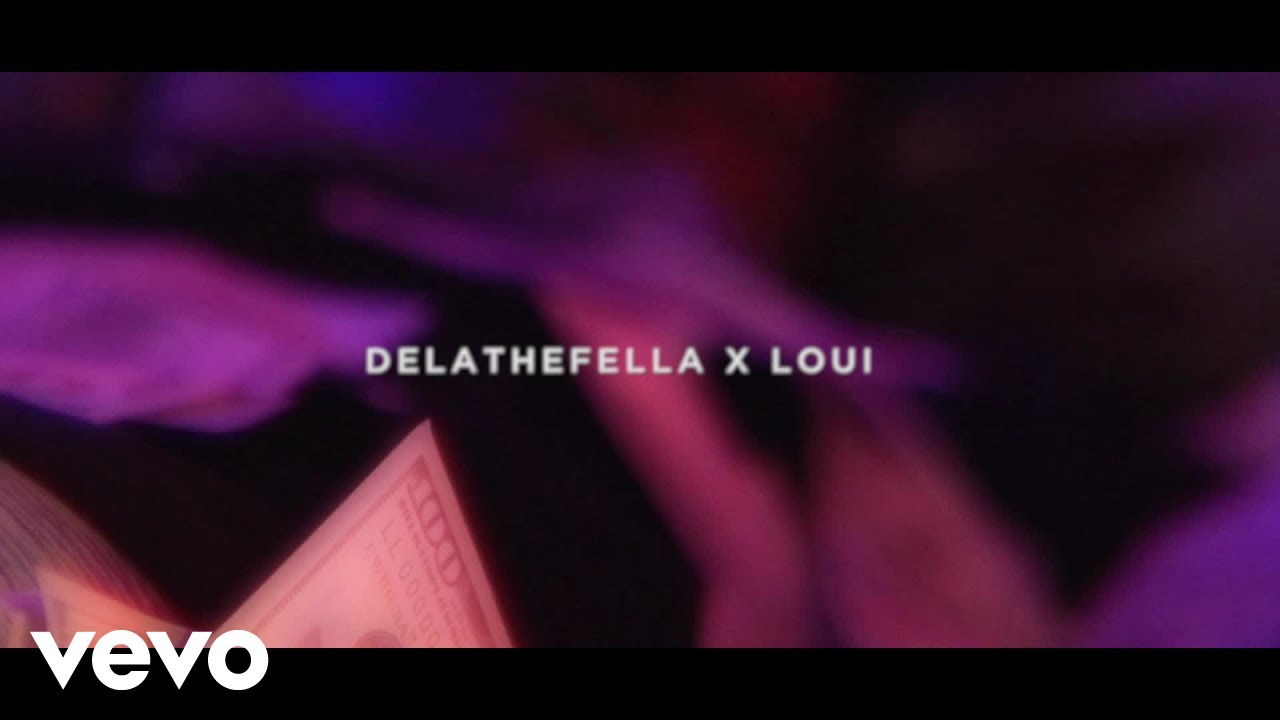 Dela The Fella - Several ft. Loui