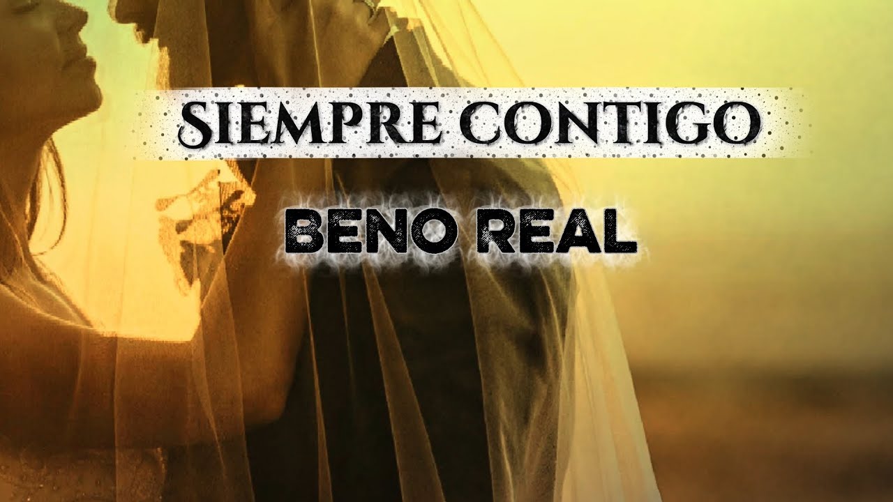 Beno Real - Siempre Contigo (Visualizer Oficial)