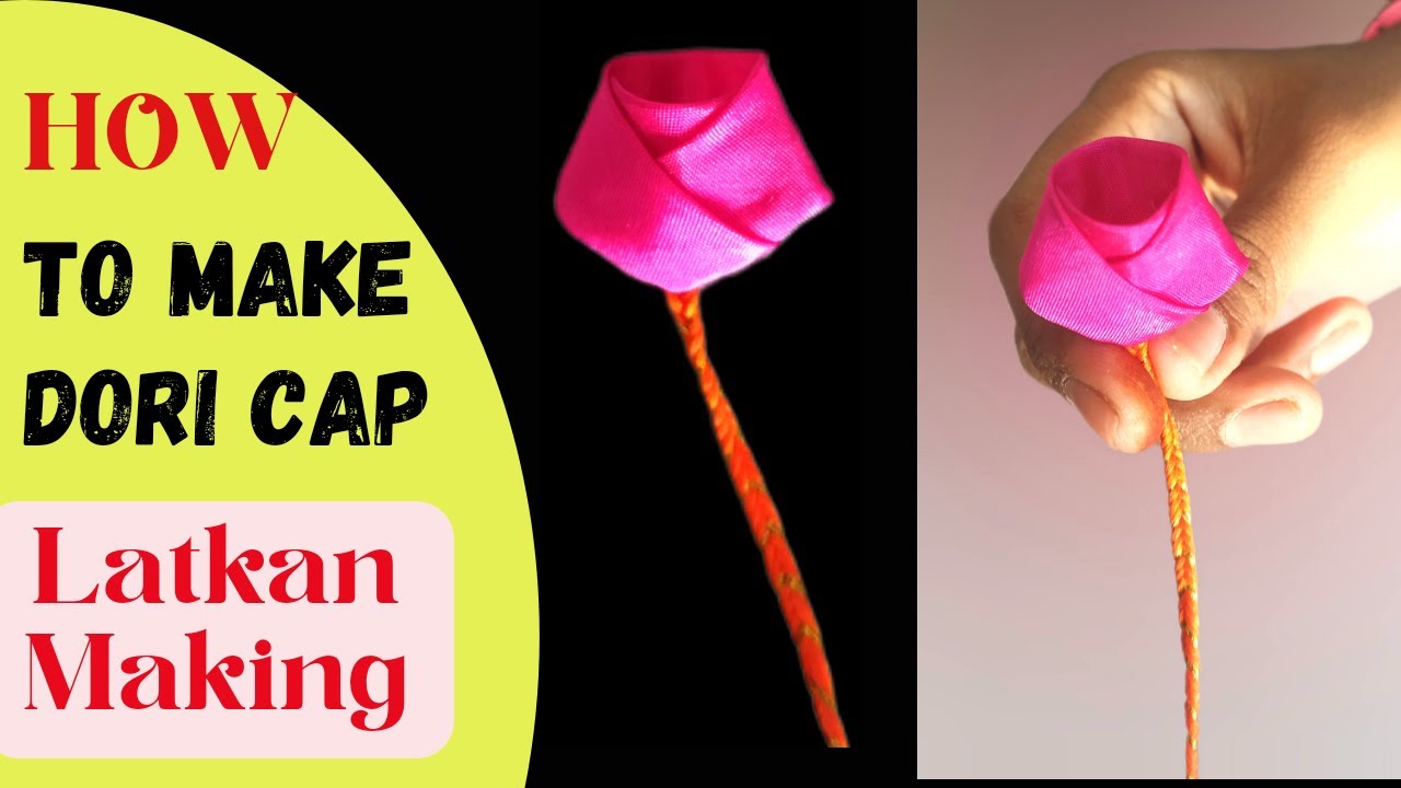 Dori Cap rose style | How to stitch dori cap | Latkan Making|డోరి క్యాప్ | Sewing Tips #fashion #sew