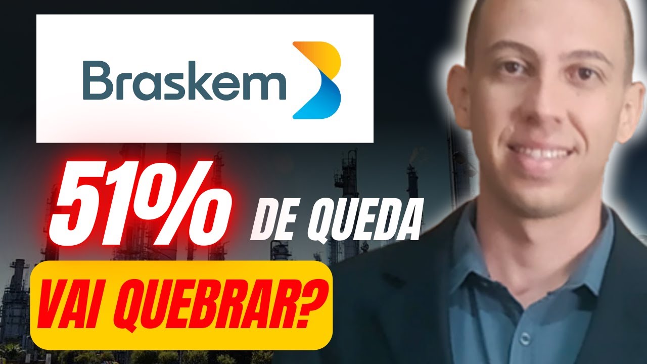 BRASKEM AÇÕES EM QUEDA! BRKM5 VALE A PENA? (Análise Braskem 2025)