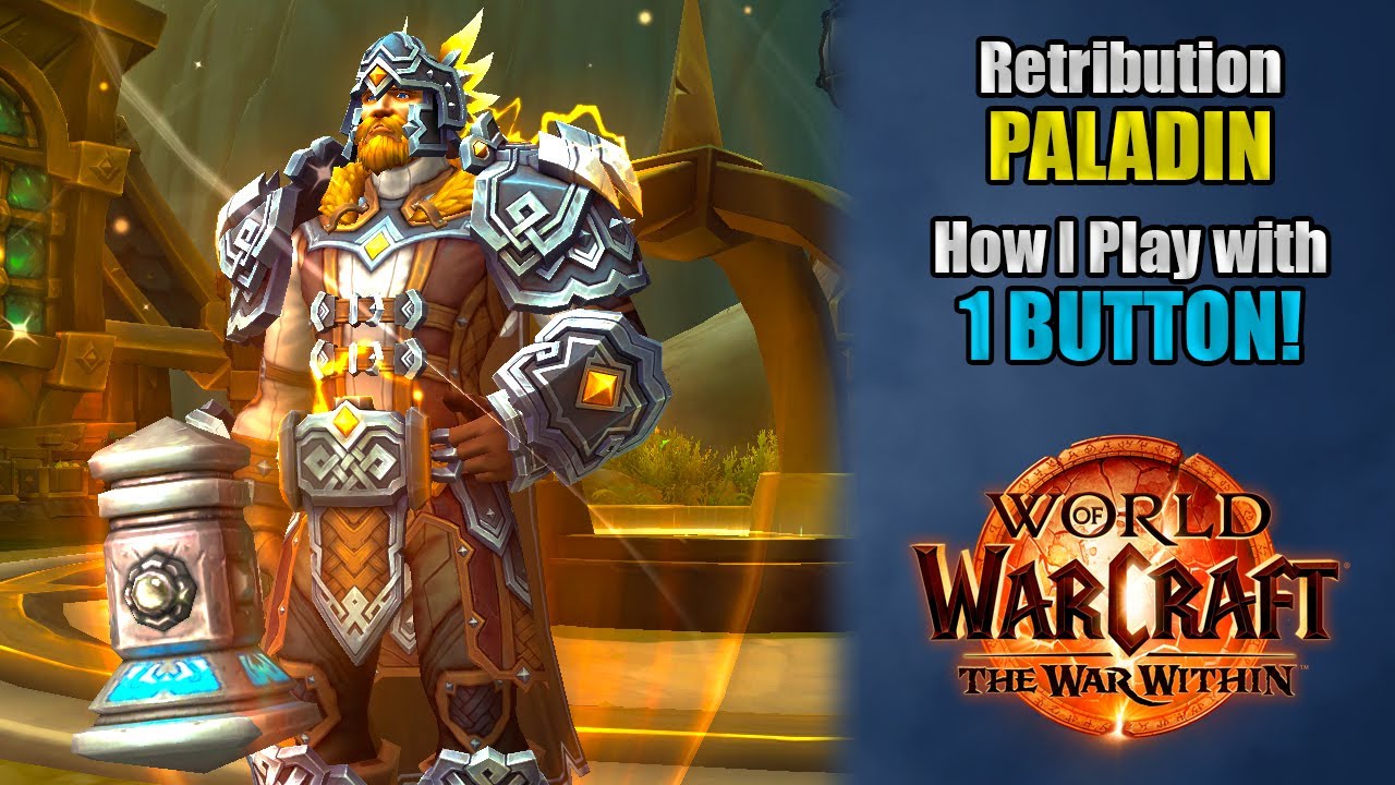 How I Play RET PALADIN with ONE BUTTON Using GSE in The War Within 11.0.5+