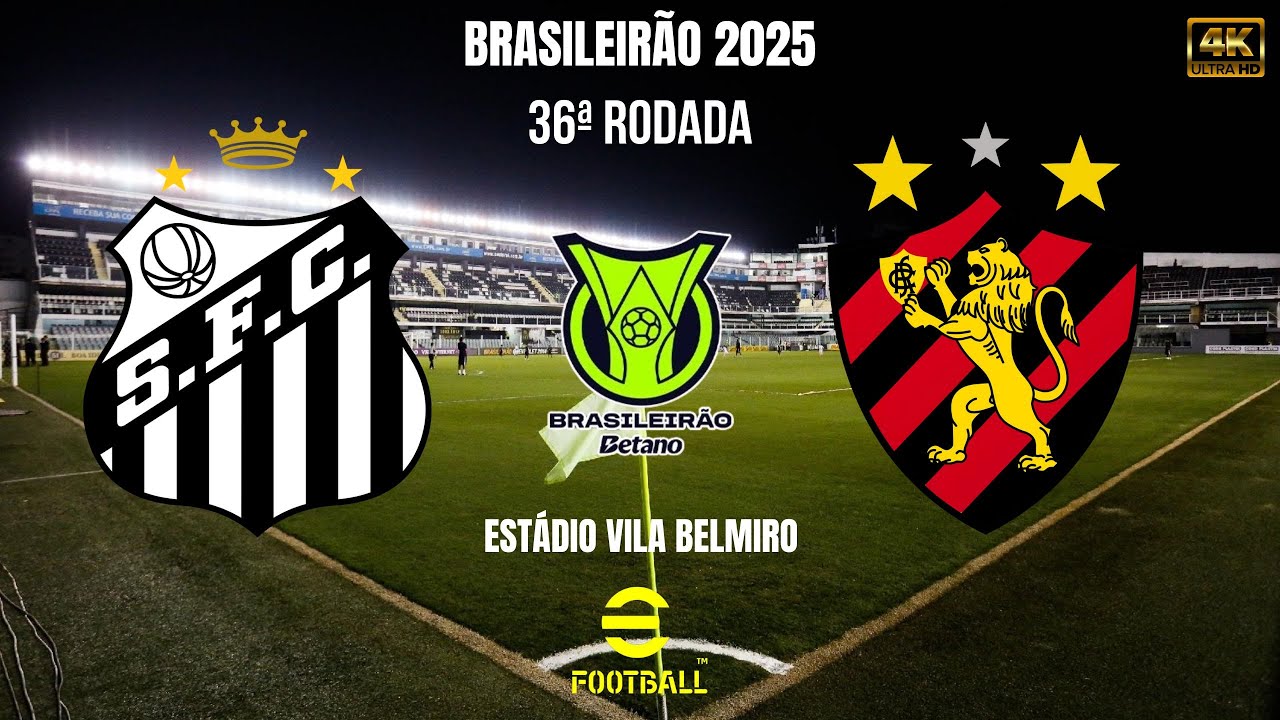 SANTOS x SPORT ◈ BRASILEIR&Atilde;O 2025 ◈ 36&ordf; RODADA ◈ Gameplay 4K 60 FPS eFootball PES 2021