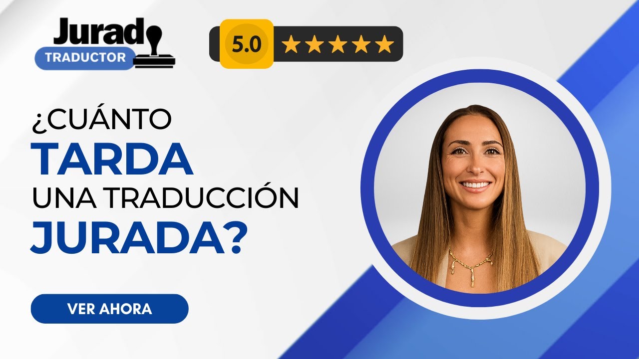 ¿Cuánto tarda una traducción jurada? | Plazos de entrega explicados