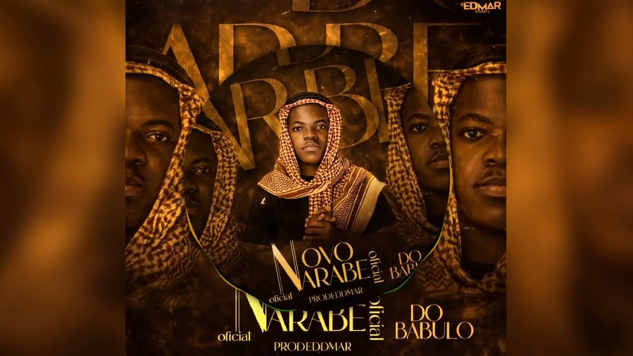 Novo Arabe Oficial - Do Babulo [ Áudio oficial ] Prod. Dj Edmar