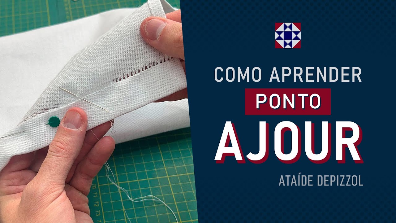 Como Aprender Ponto Ajour - Ataide Depizzol 14/08/2022
