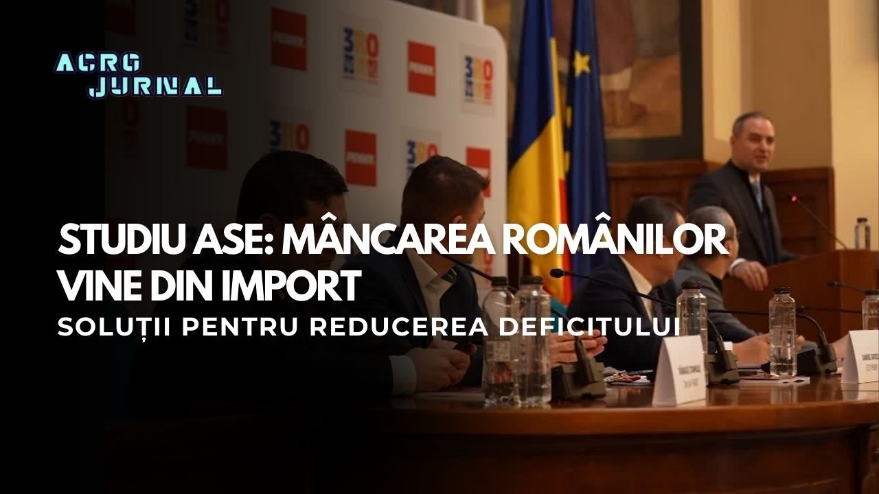 Studiu ASE: Mâncarea românilor vine din import I Soluții pentru reducerea deficitului