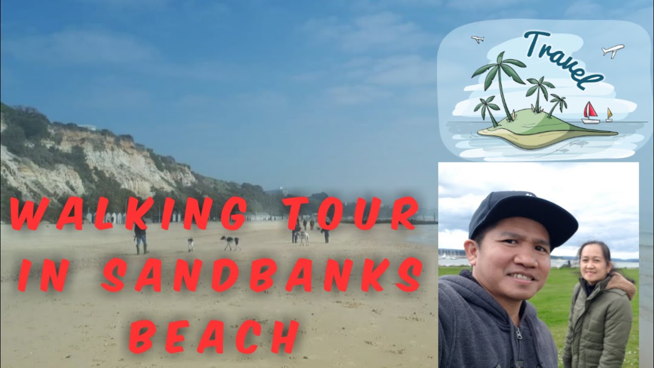 Walking tour in Sandbanks beach #Virtual walking tour #Beach walk #Top UK beach #Pinoy #Filipino