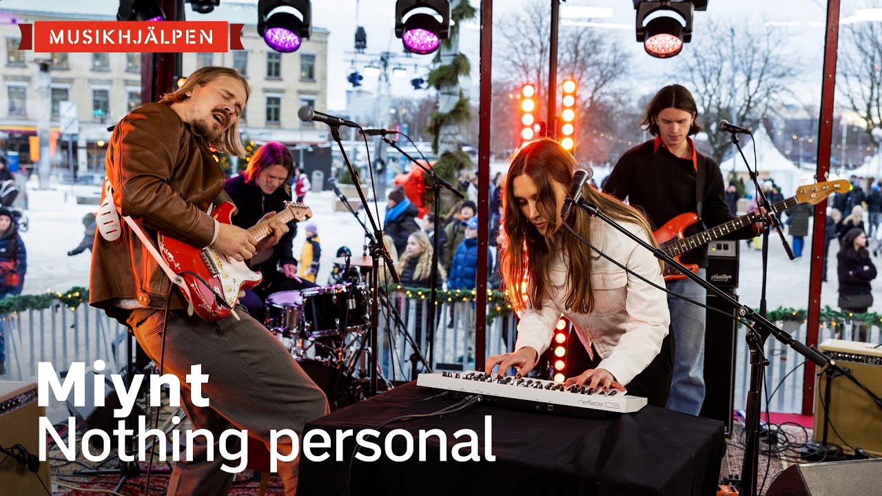 Miynt - Nothing personal / Musikhjälpen 2022