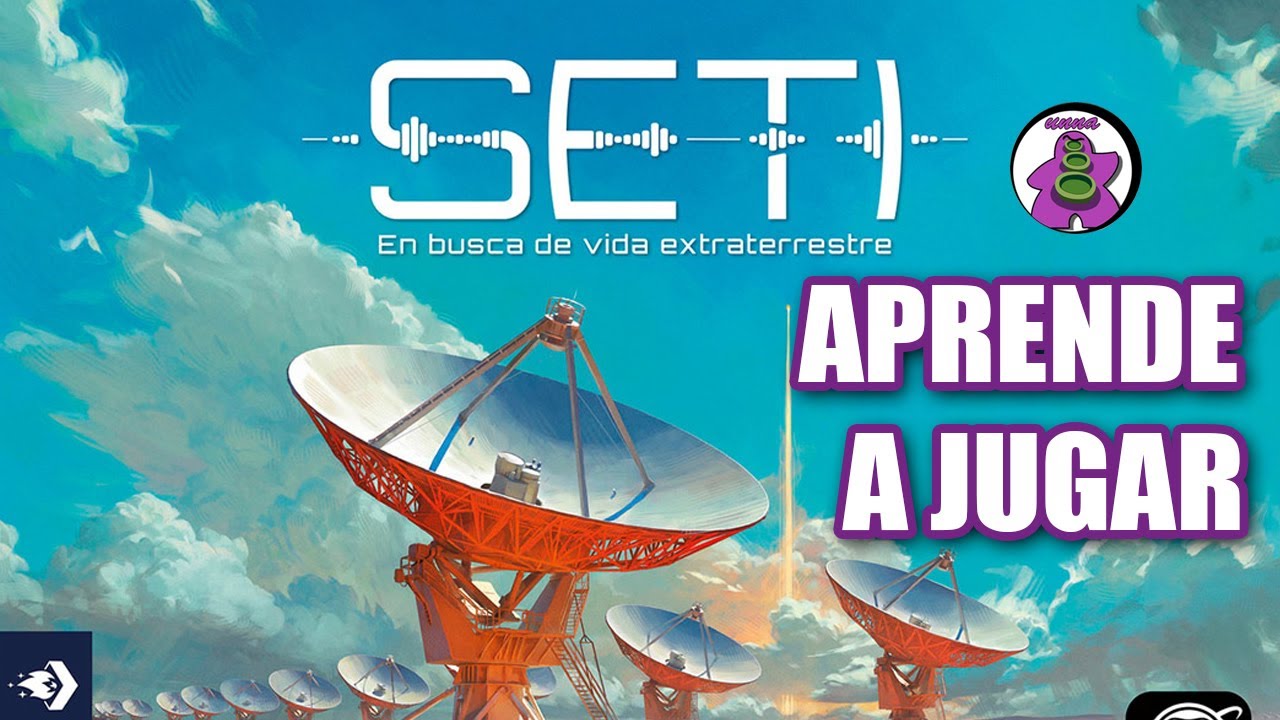 SETI - Cómo se juega - TUTORIAL - Juego de Mesa - unna