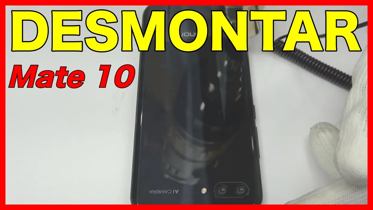 Desmontar Huawei Honor 10