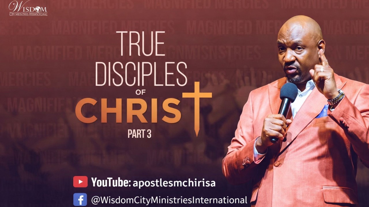 WORD WEDNESDAY - TRUE DISCIPLES OF CHRIST PART III