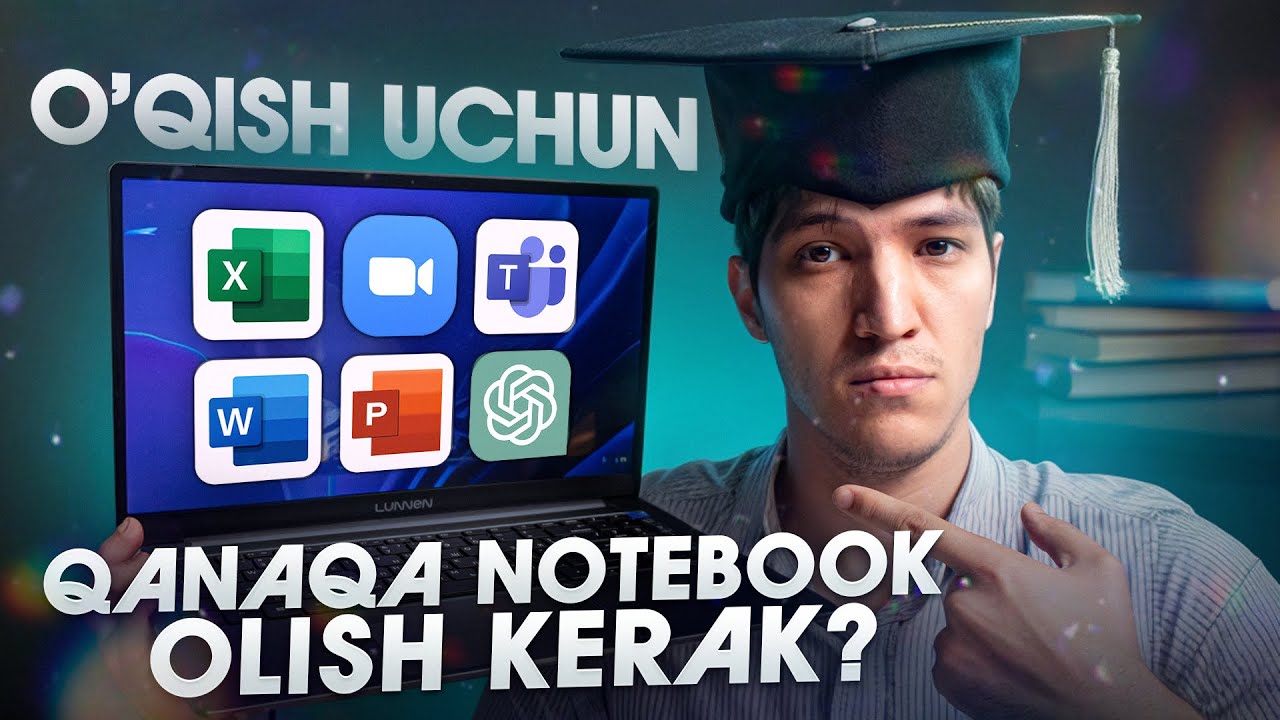 O'qish uchun qaysi noutbukni tanlash kerak? | Lunnen noutbuki to‘liq sharhi