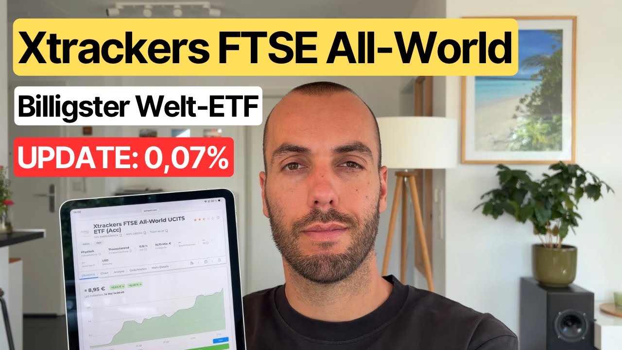 Xtrackers FTSE All-World: Der Beste und Billigste Welt-ETF?