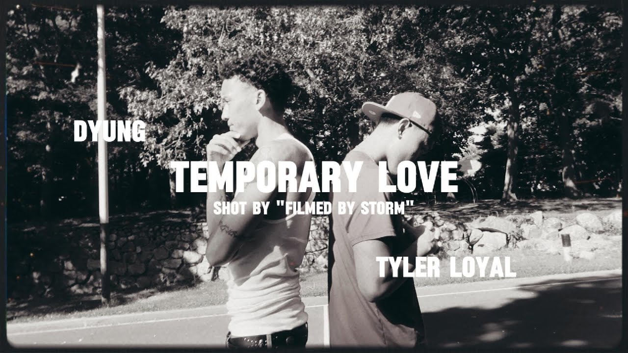 Dyung - Temporary Love (feat. Tyler Loyal) (Visualizer)