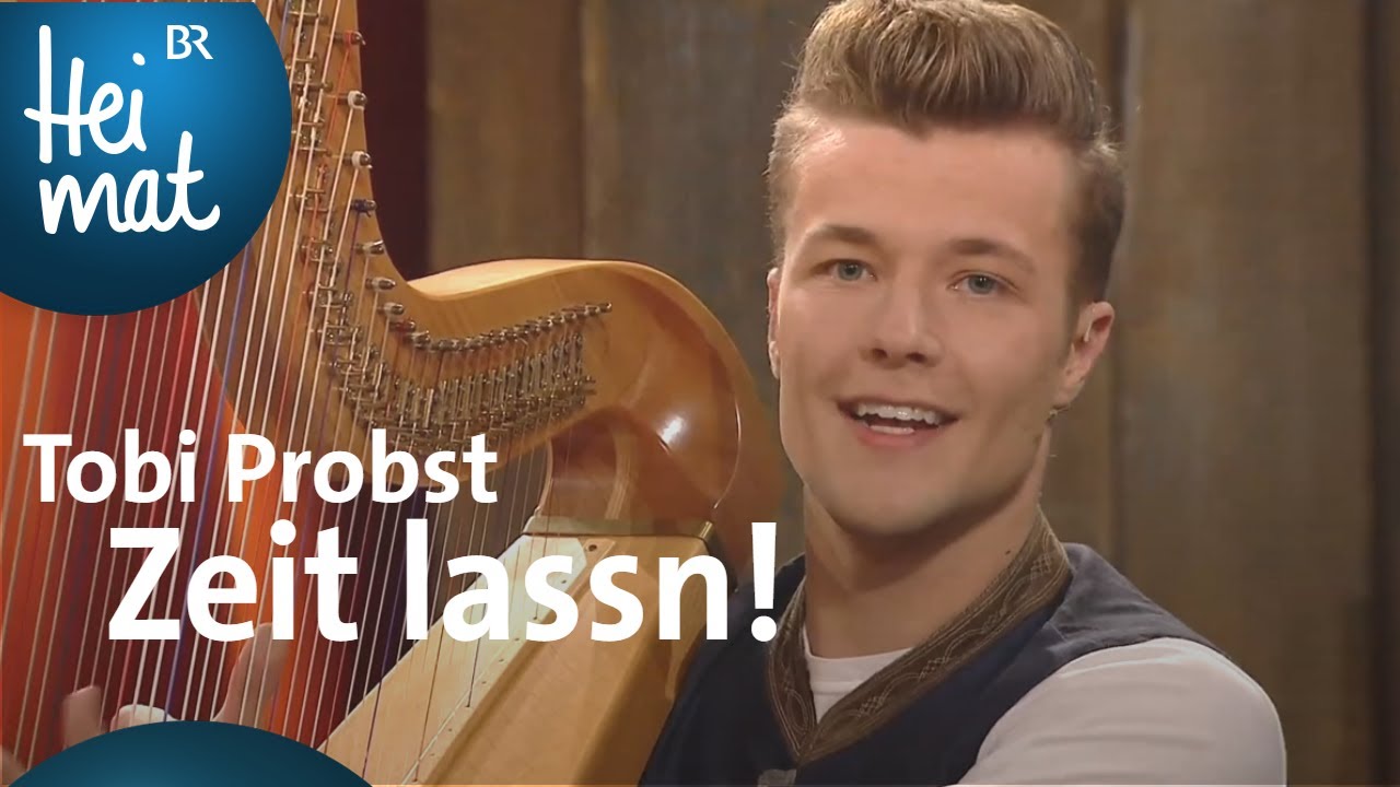 Tobi Probst: Zeit lassn! | Brettl-Spitzen XXIII | BR Heimat - die beste Volksmusik