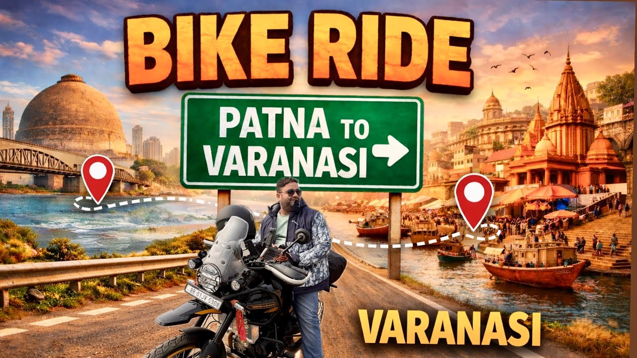 FIRST LONG RIDE ON HIMALAYAN 450 FROM PATNA TO VARANASI