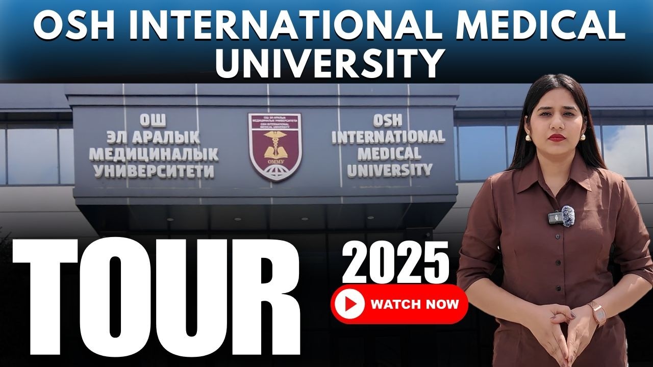 Osh International Medical University Campus & Hostel Tour 2025 | Osh Medical University #mbbsabroad