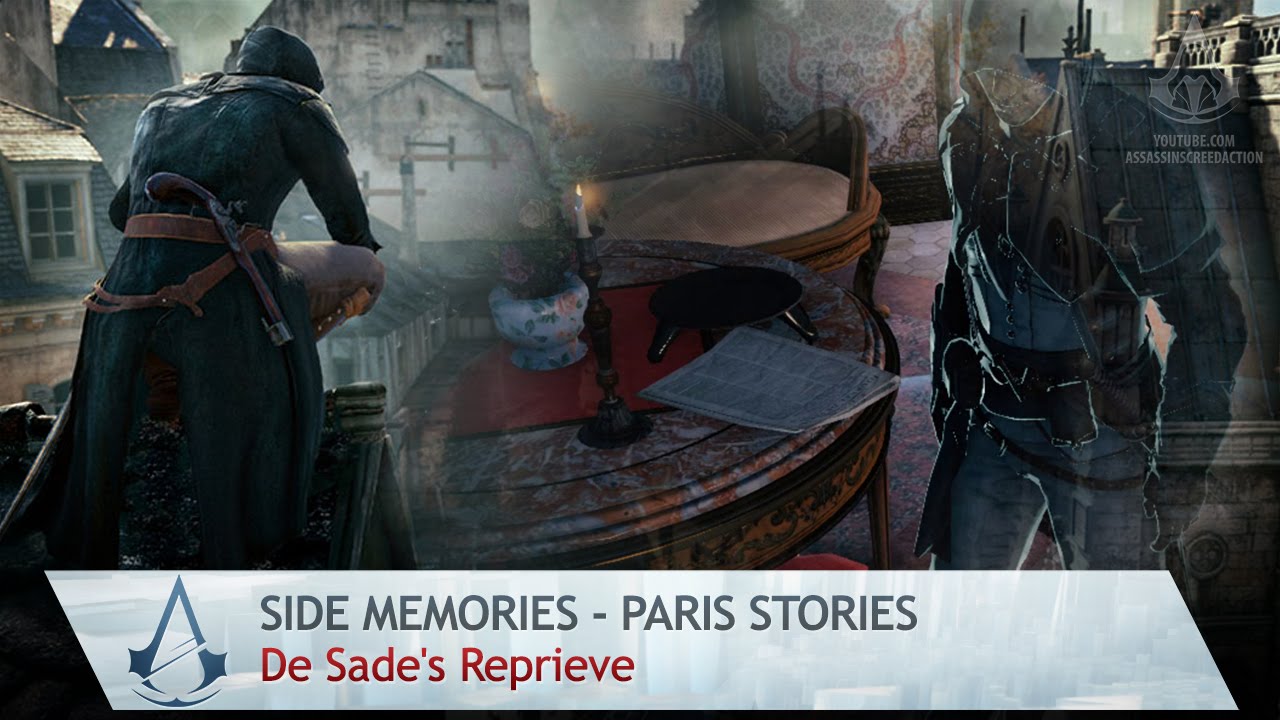 Assassin's Creed: Unity - Paris Stories - De Sade's Reprieve