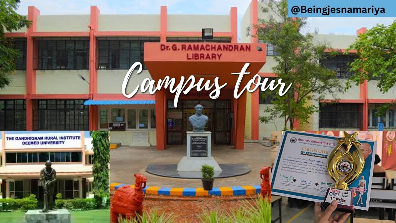Exploring Gandhigram Rural Institute | My Campus Tour Vlog