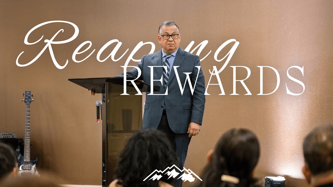 Reaping Rewards | The Main Event | Pastor Jesse Medina