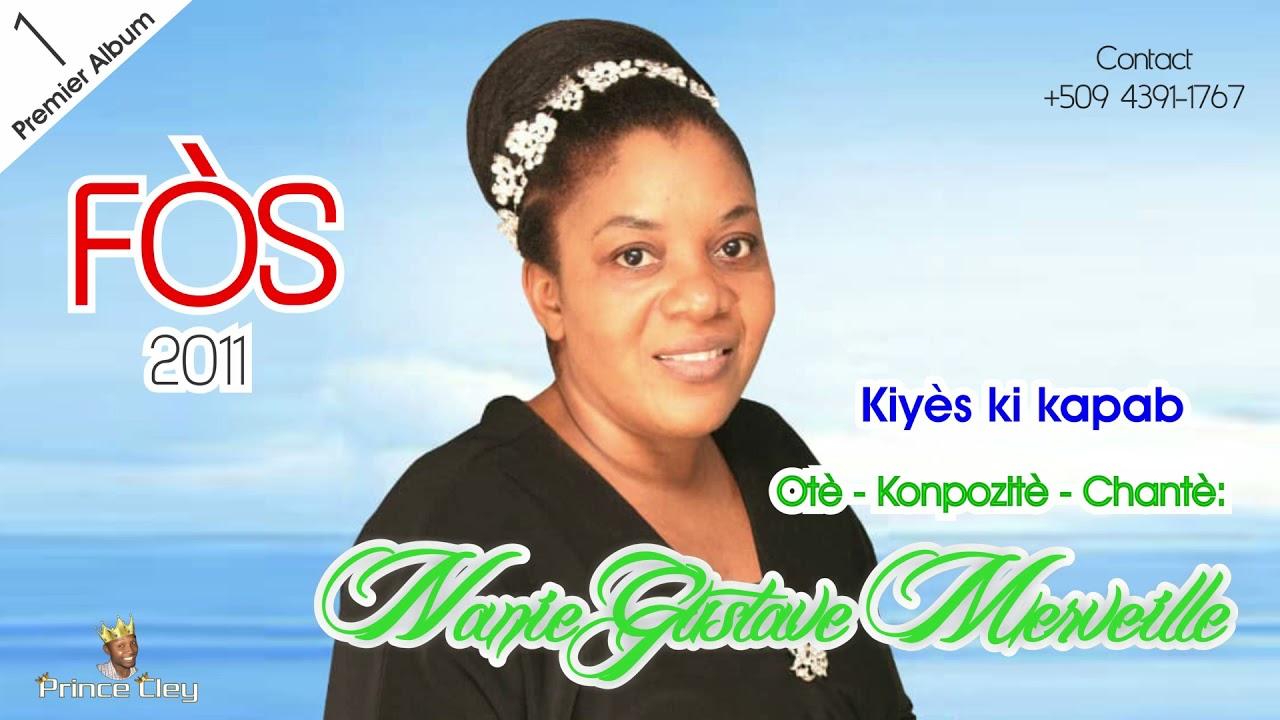 Kiyès ki kapab - By Sr Nanie Gustave Merveille | Album: Fòs