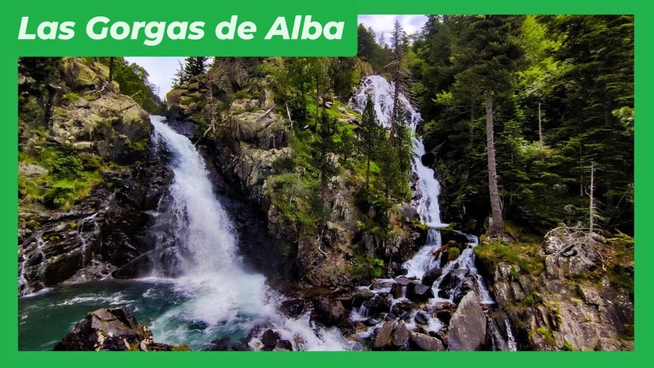 [RUTA] 📌 LAS GORGAS DEL ALBA ⛰️ Valle de Benasque💥 Provincia de Huesca [Día 6.1]