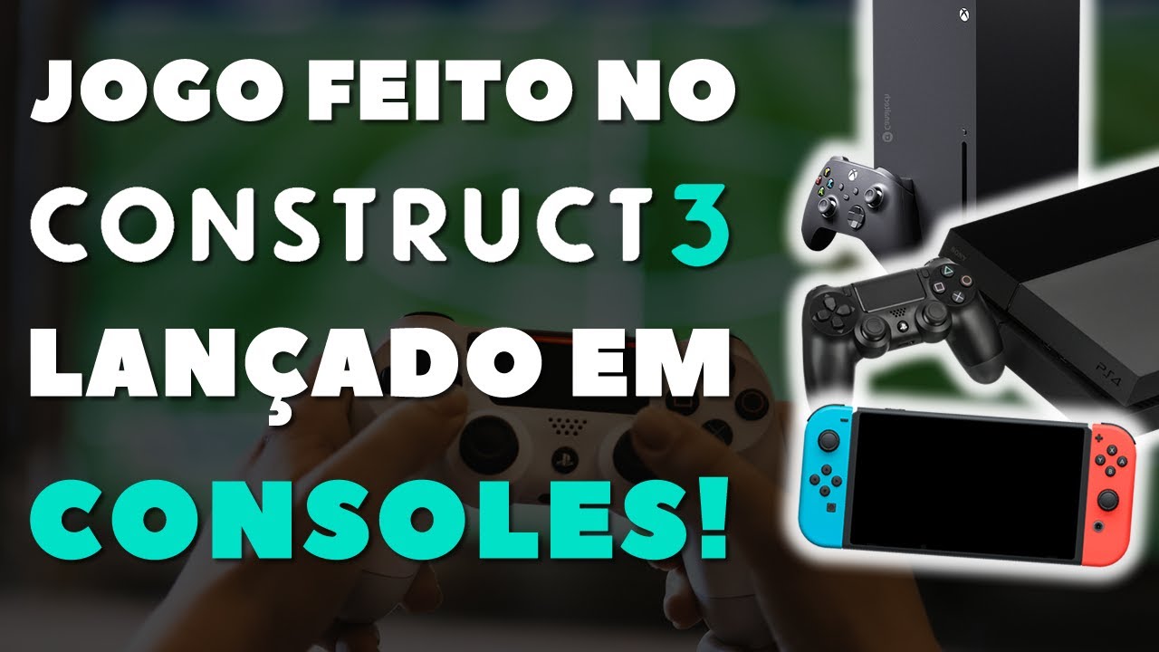 Como Publicar Seu Jogo Feito em Construct nos Consoles