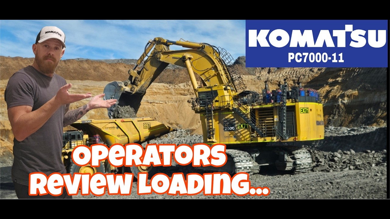 Komatsu PC7000-11- An Operator's perspective