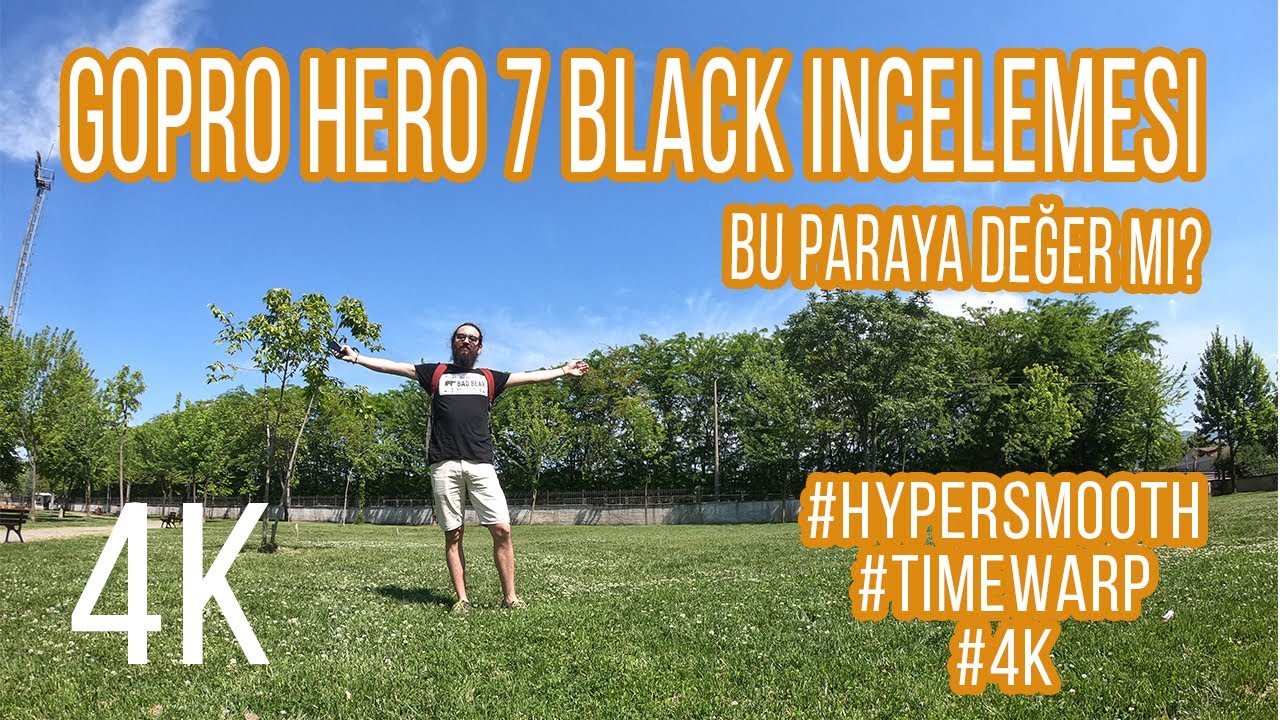 GoPro Hero 7 Black İncelemesi | Bu Paraya Değer Mi? (4K)