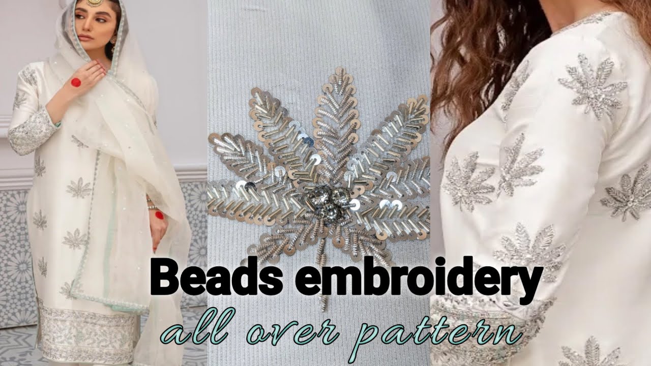 Beautiful all over embroidery pattern| hand embroidery beadwork| all over embroidery for shirt|dress