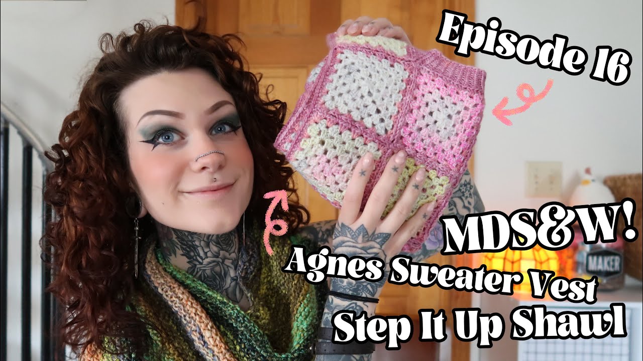 Lochknits - Episode 16 - Agnes Sweater Vest, Step It Up Knit Shawl, MDS&W Acquisitions