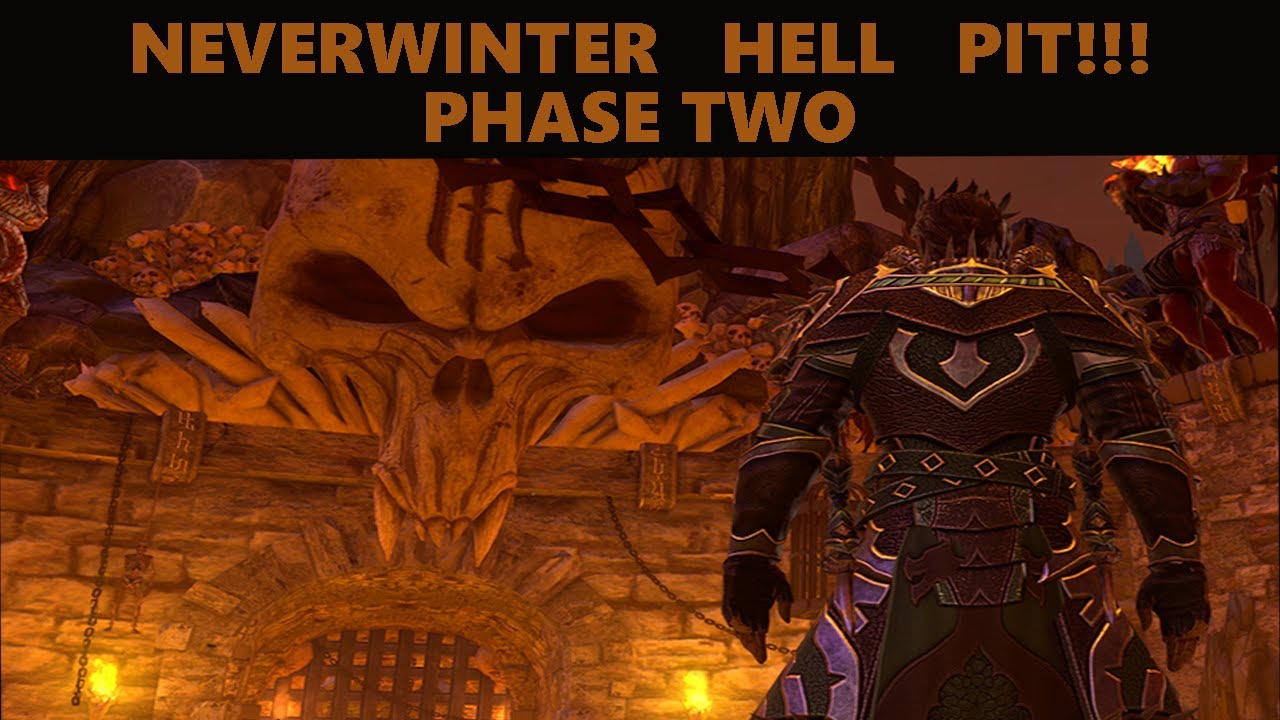 Neverwinter - Hell Pit Phase Two