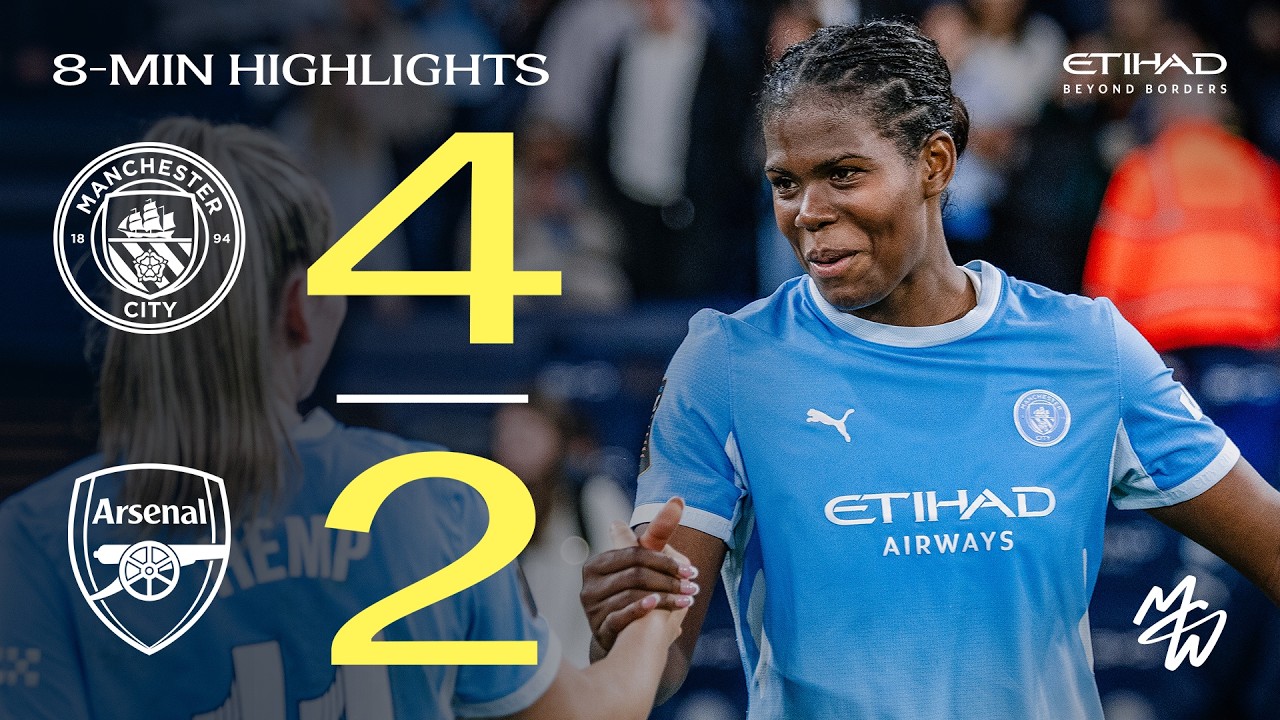 Highlights | Man City 4-2 Arsenal | Women's Super League | Hemp brace in comeback win!