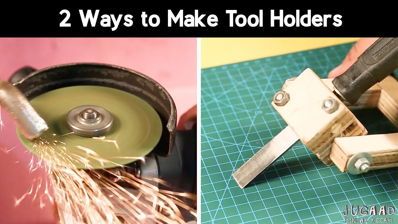 2 Ways to Make Tool Holders