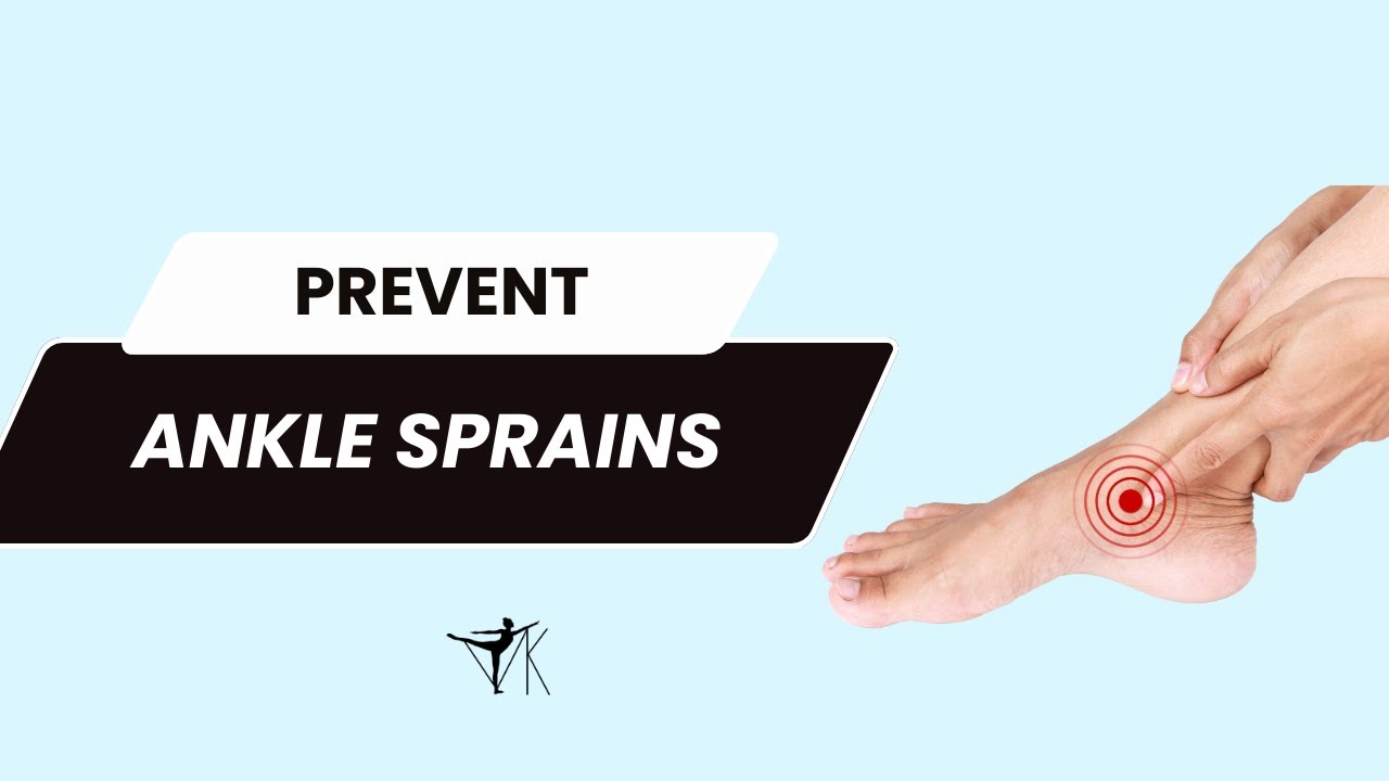Ankle sprain prevention | Ankle sprain exercises