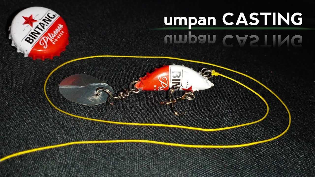 CARA MEMBUAT UMPAN MINNOW CASTING DARI TUTUP BOTOL