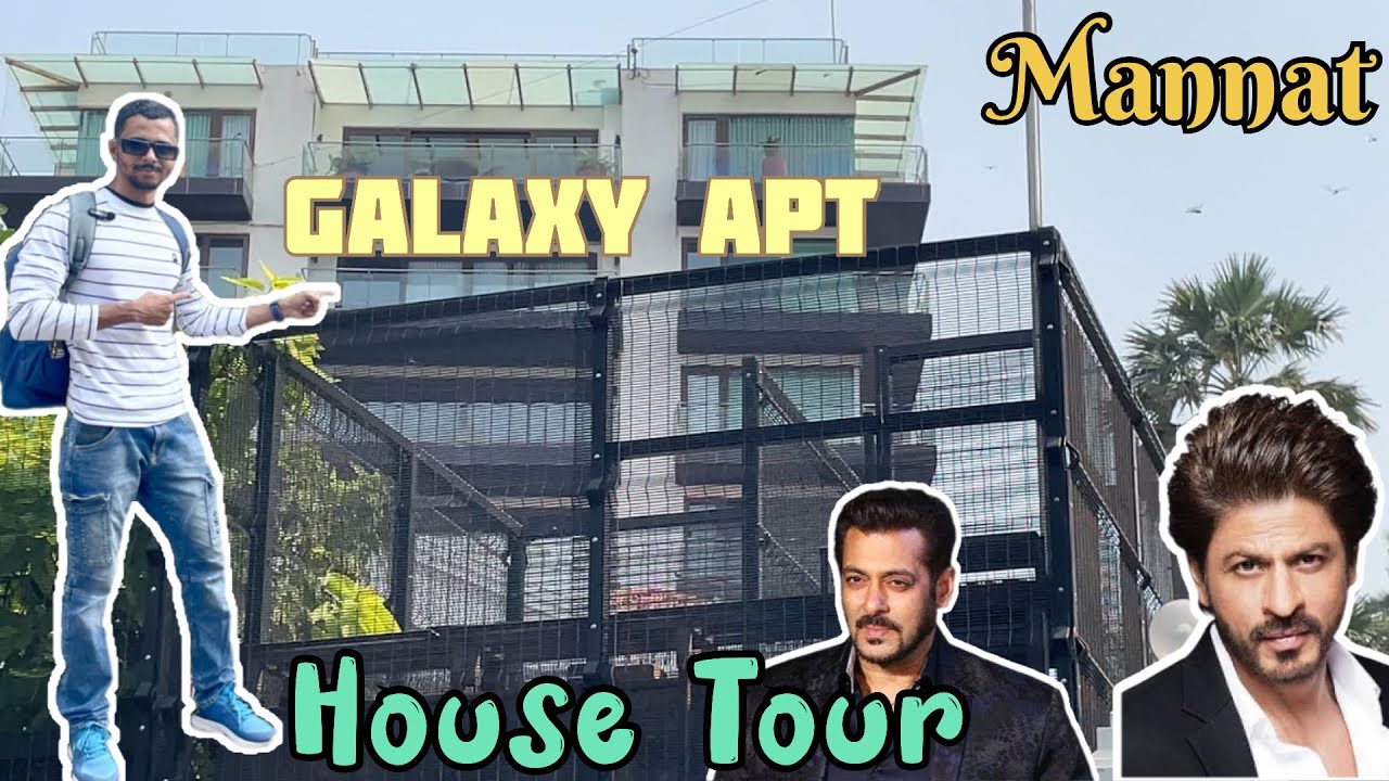 Bollywood Celebrity Houses 🏠 Tour | Mannat And Galaxy Apt | Shahrukh Khan And Salman Khan