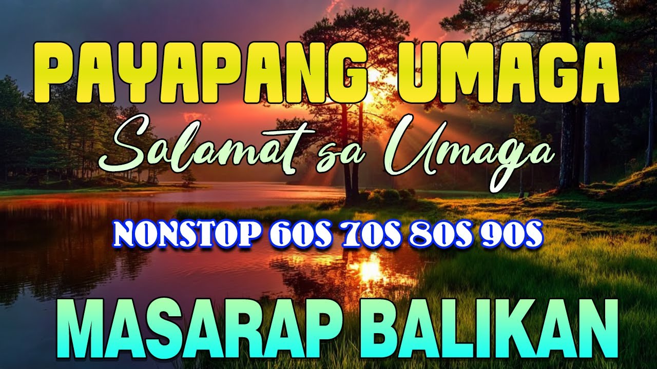 Good Morning ☀️ Playlist Para Simulan ang Araw mo Nang Maganda || OPM Classics #OPM CLASSIC