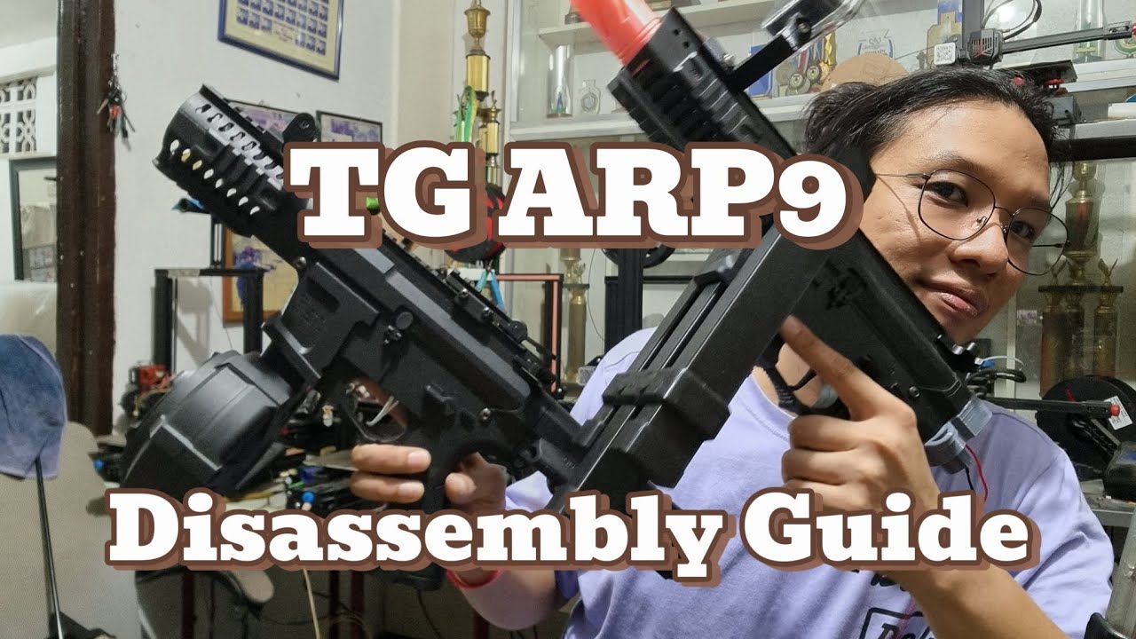 TG ARP9 Gel Blaster Disassembly Guide