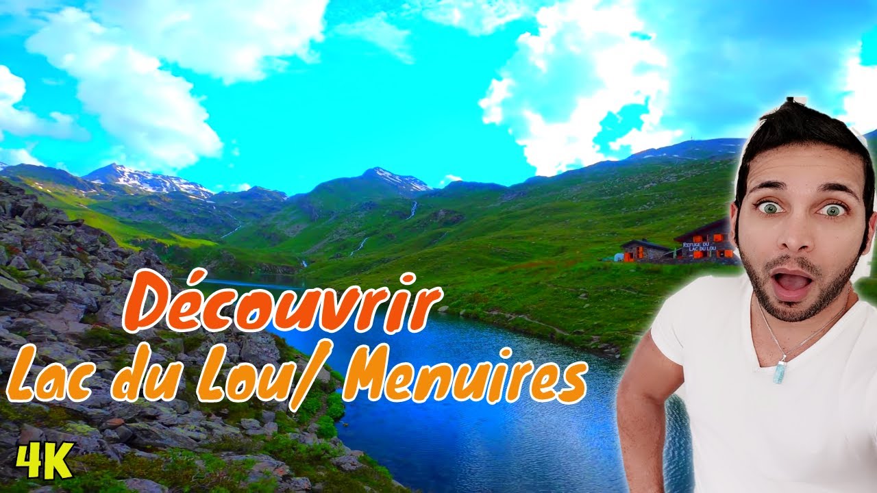 Lac du Lou/ Menuires